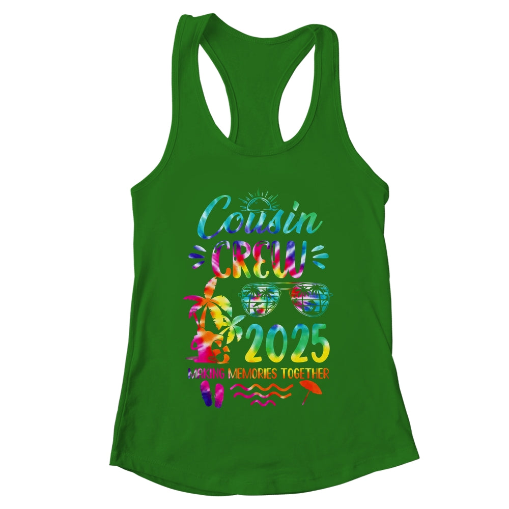 Cousin Crew 2025 Family Reunion Making Memories Tie Dye Shirt & Tank Top | teecentury