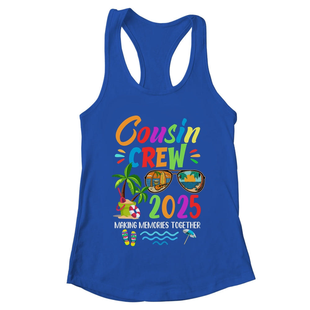 Cousin Crew 2025 Family Reunion Making Memories Together Shirt & Tank Top | teecentury