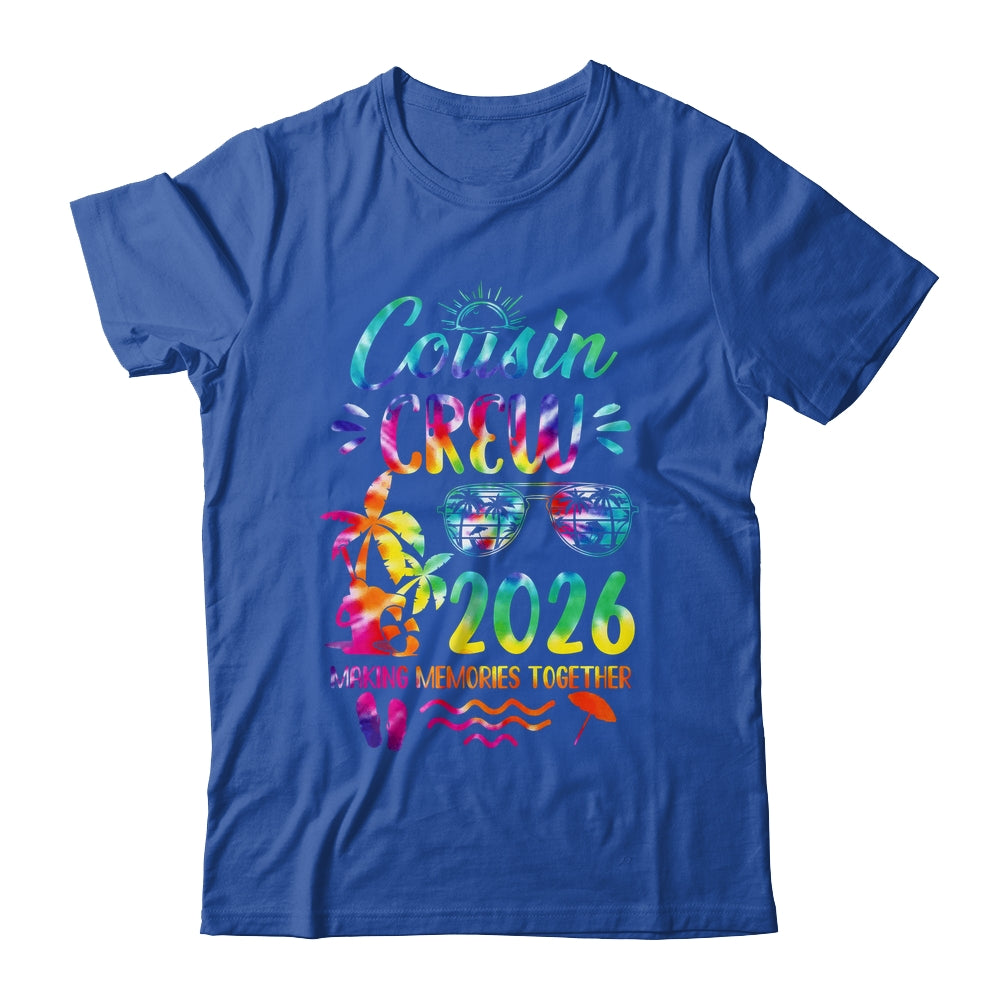 Cousin Crew 2026 Family Reunion Making Memories Tie Dye Shirt & Tank Top | teecentury