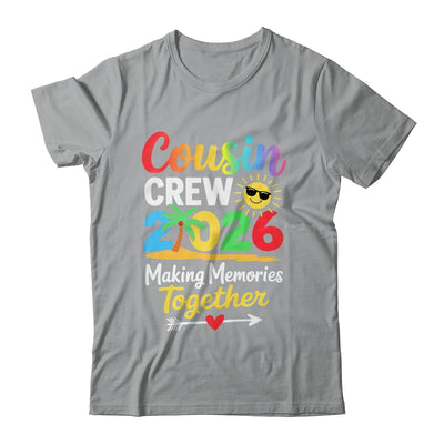 Cousin Crew 2026 Making Memories Family Matching Vacation Shirt & Tank Top | teecentury