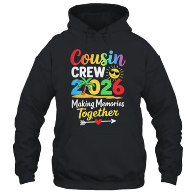 Cousin Crew 2026 Making Memories Family Matching Vacation Shirt & Tank Top | teecentury