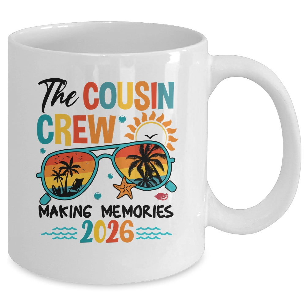 Cousin Crew 2026 Making Memories Summer Vacation Family Mug | teecentury