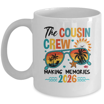 Cousin Crew 2026 Making Memories Summer Vacation Family Mug | teecentury