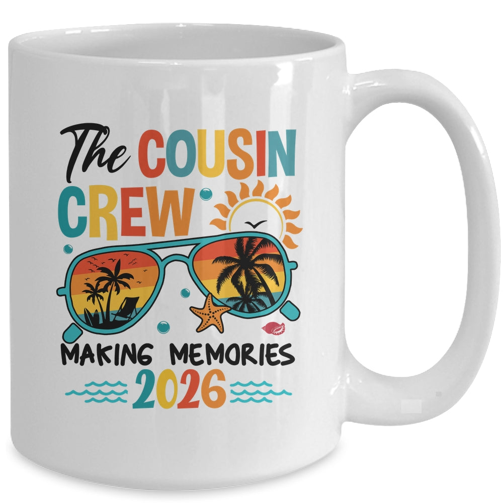 Cousin Crew 2026 Making Memories Summer Vacation Family Mug | teecentury
