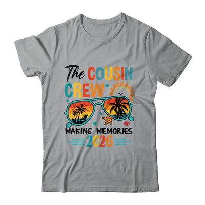 Cousin Crew 2026 Making Memories Summer Vacation Family Shirt & Tank Top | teecentury