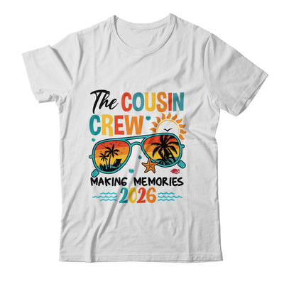 Cousin Crew 2026 Making Memories Summer Vacation Family Shirt & Tank Top | teecentury
