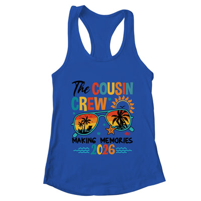 Cousin Crew 2026 Making Memories Summer Vacation Family Shirt & Tank Top | teecentury