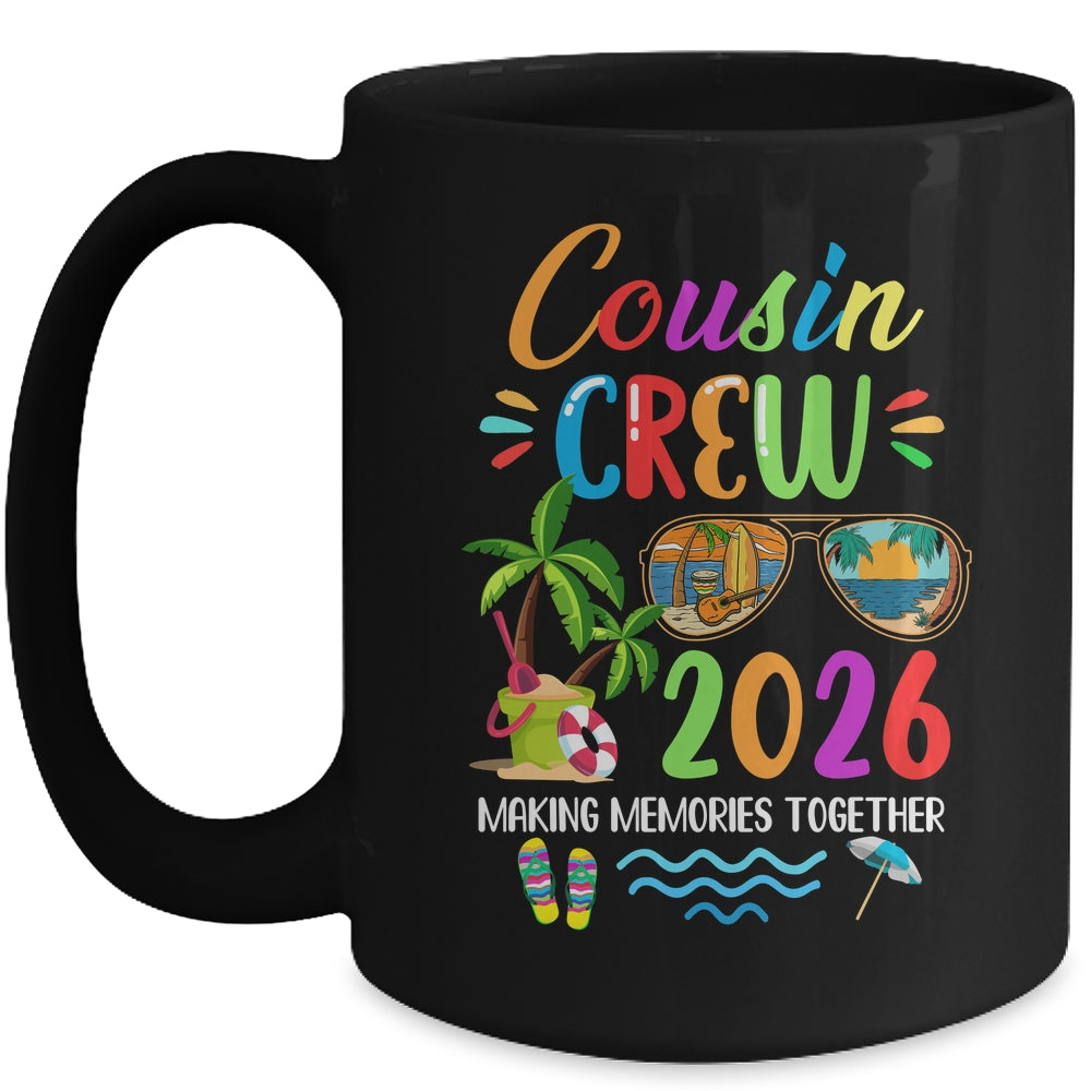Cousin Crew 2026 Matching Family Reunion Making Memories Mug | teecentury