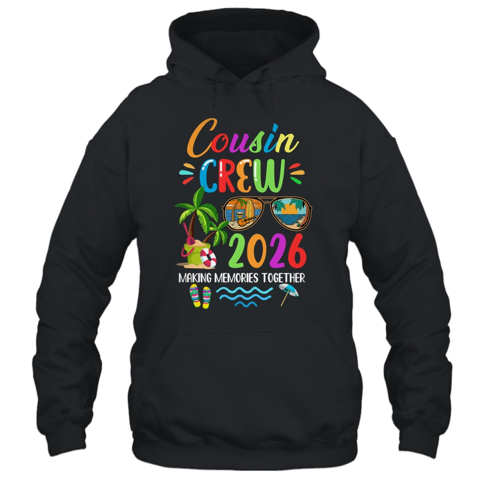 Cousin Crew 2026 Matching Family Reunion Making Memories Shirt & Tank Top | teecentury