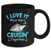 Cousin Cruise I Love It When We're Cruisin' Together Mug | teecentury