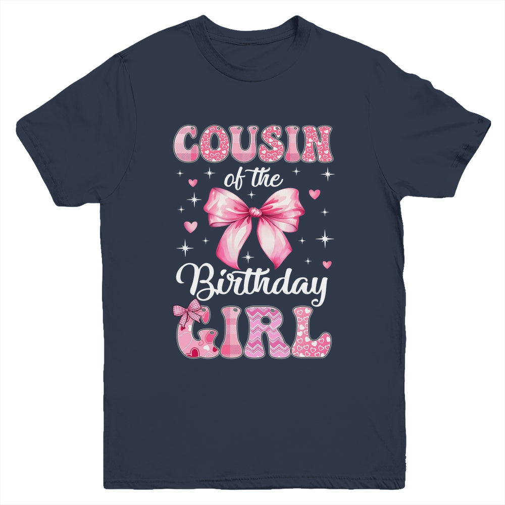 Cousin Of Birthday Girl Coquette Bow Matching Family Youth Shirt | teecentury