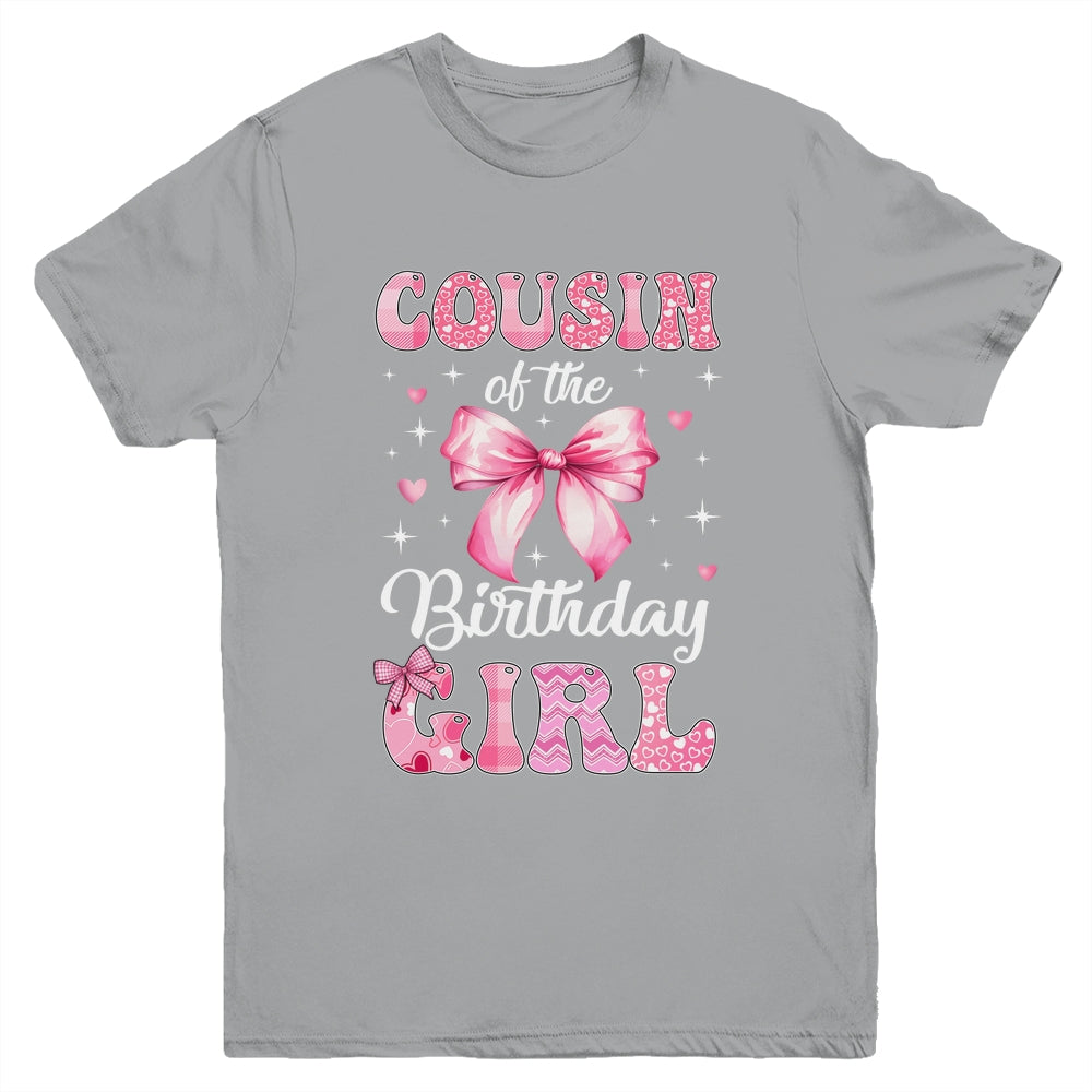 Cousin Of Birthday Girl Coquette Bow Matching Family Youth Shirt | teecentury