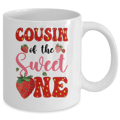 Cousin Of Sweet One Strawberry Frist 1st Birthday Girl Mug | teecentury