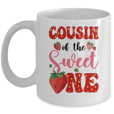 Cousin Of Sweet One Strawberry Frist 1st Birthday Girl Mug | teecentury