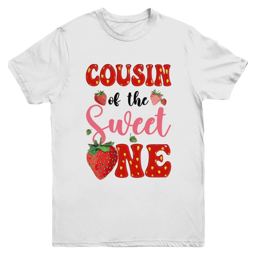 Cousin Of Sweet One Strawberry Frist 1st Birthday Girl Youth Shirt | teecentury