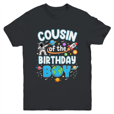Cousin Of The Birthday Boy Astronaut Family Space Planets Youth Shirt | teecentury