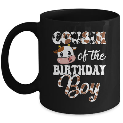 Cousin Of The Birthday Boy Cow Farm 1st Birthday Boy Mug | teecentury