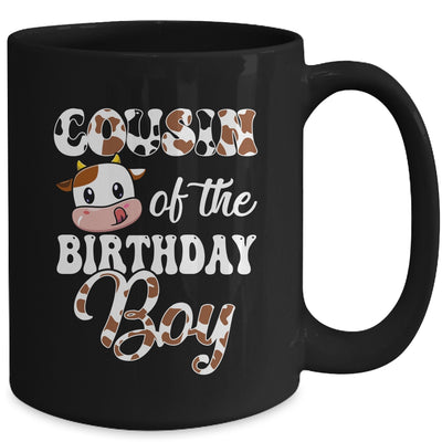 Cousin Of The Birthday Boy Cow Farm 1st Birthday Boy Mug | teecentury