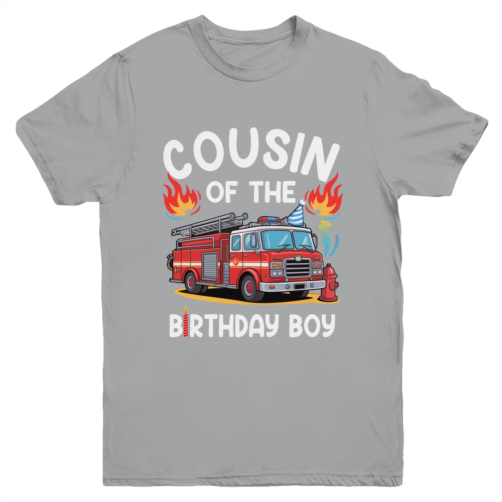 Cousin Of The Birthday Boy Fire Truck Firefighter 1st Party Youth Shirt | teecentury