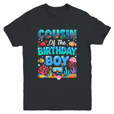 Cousin Of The Birthday Boy Sea Animals Ocean Aquarium Youth Shirt | teecentury