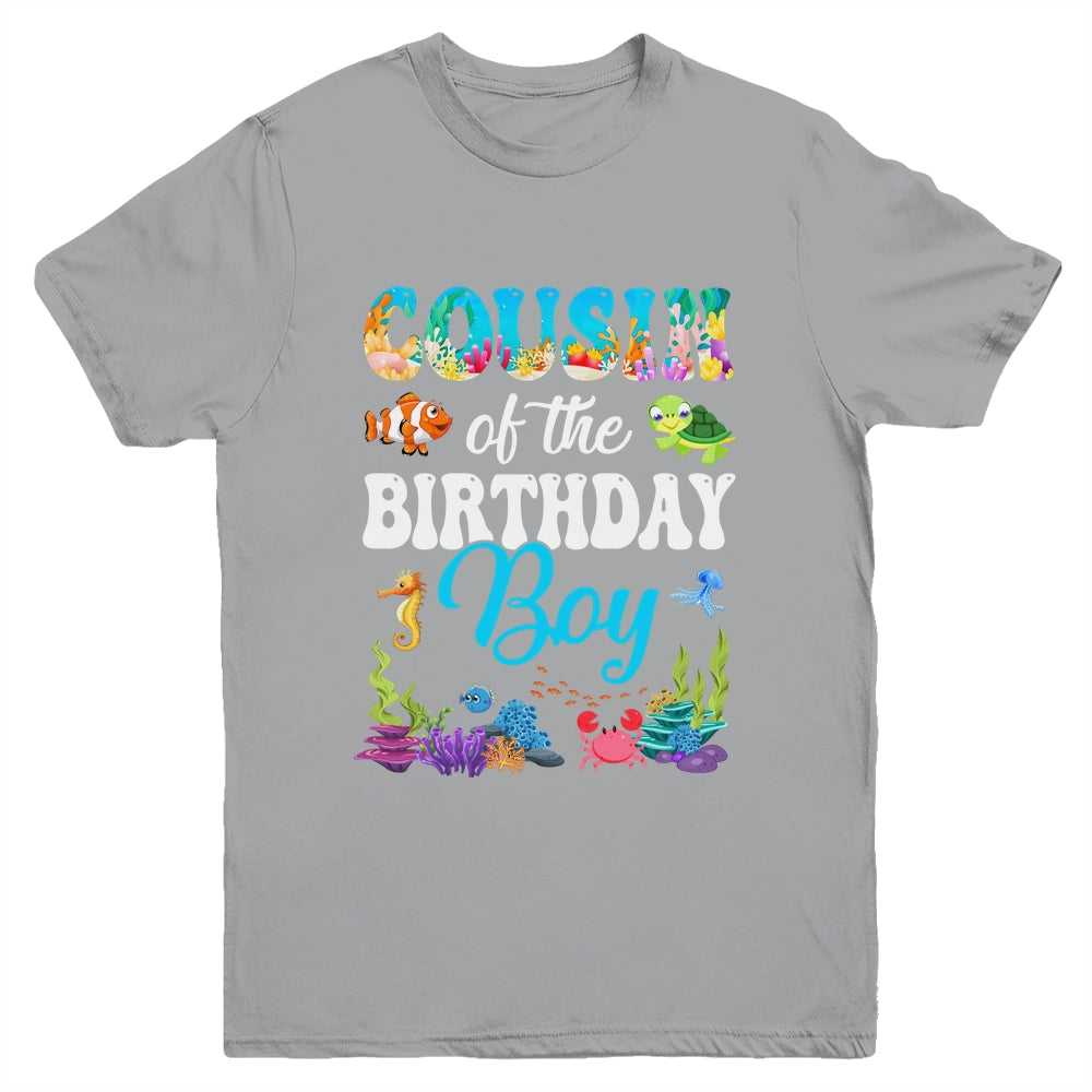 Cousin Of The Birthday Boy Sea Fish Ocean Aquarium Party Youth Shirt | teecentury