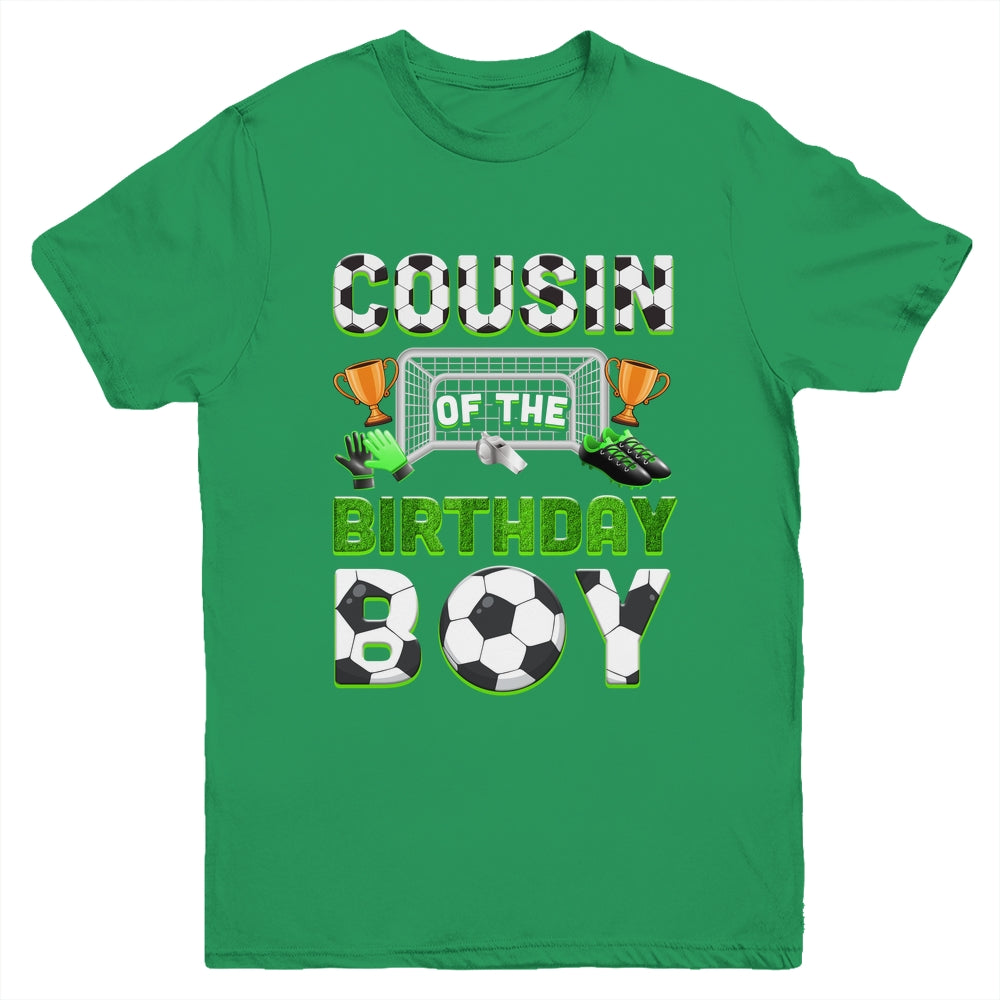 Cousin Of The Birthday Boy Soccer Family Matching Party Youth Shirt | teecentury