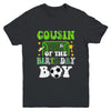 Cousin Of The Birthday Boy Soccer Family Party Matching Youth Shirt | teecentury
