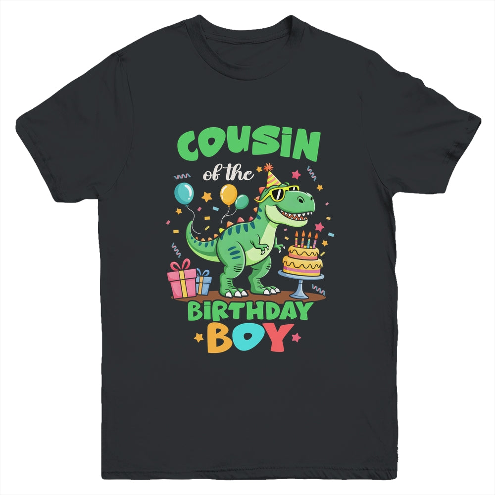 Cousin Of The Birthday Boy T Rex Dinosaur Family Party Youth Shirt | teecentury