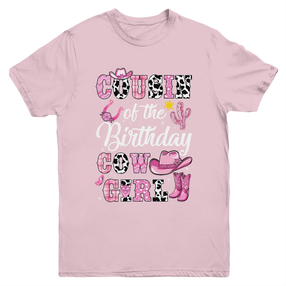 Cousin Of The Birthday Cow Girl Western Cowgirl 1st Birthday Youth Shirt | teecentury