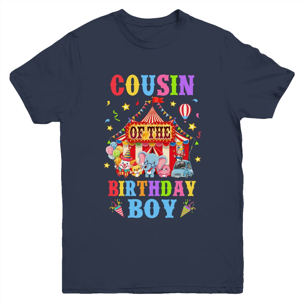 Cousin Of The Birthday For Boy Circus Carnival Theme Party Youth Shirt | teecentury