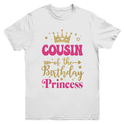 Cousin Of The Birthday For Girl 1st Birthday Princess Girl Youth Shirt | teecentury