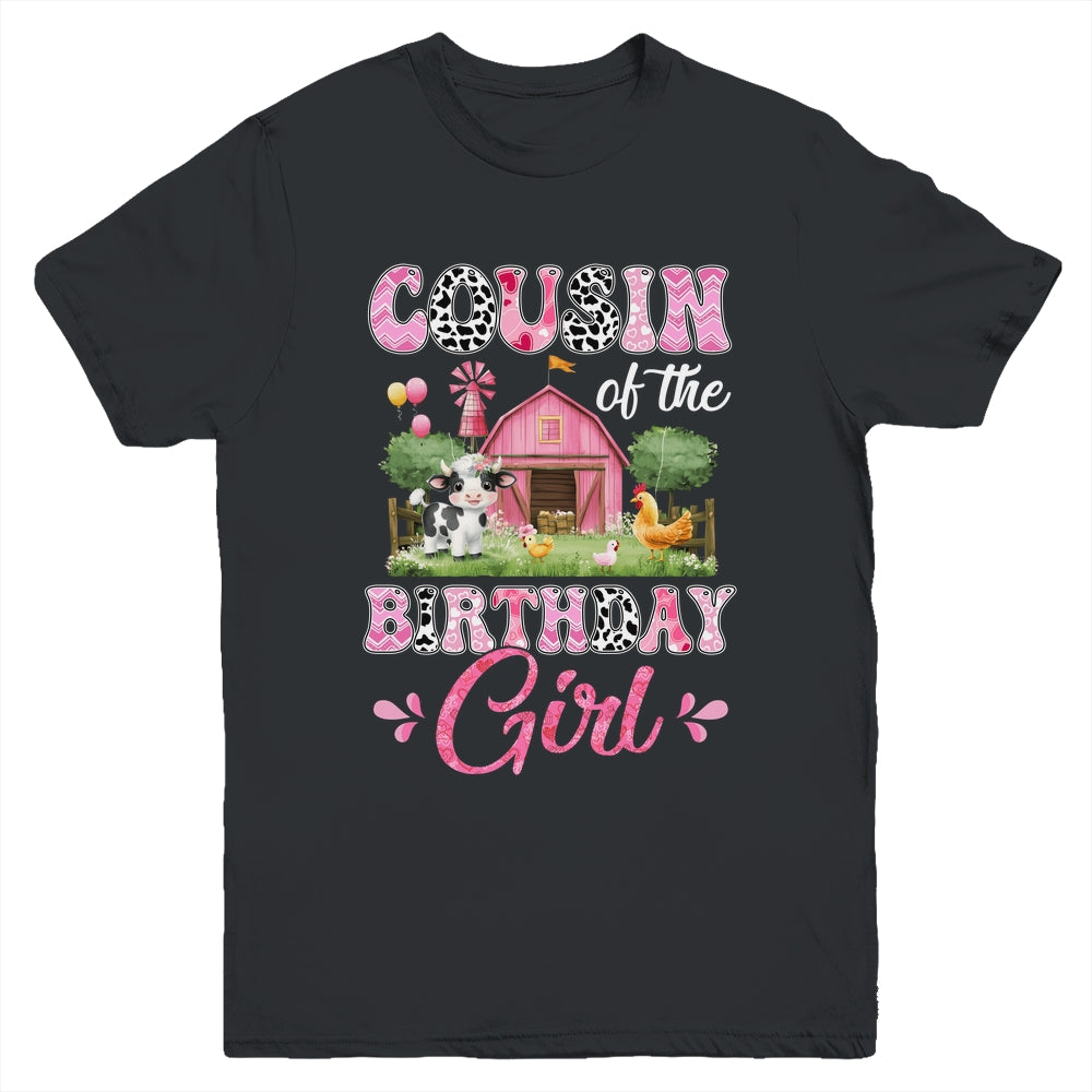 Cousin Of The Birthday Girl 1st Birthday Cow Farm Family Youth Shirt | teecentury