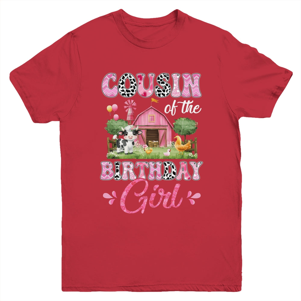 Cousin Of The Birthday Girl 1st Birthday Cow Farm Family Youth Shirt | teecentury