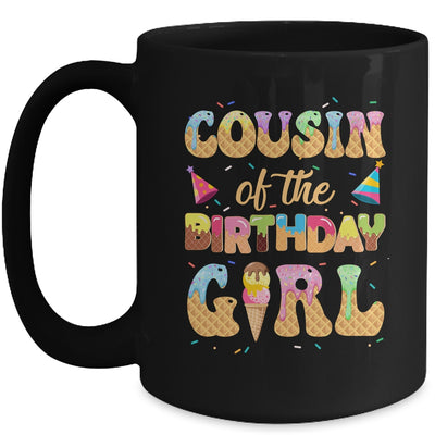 Cousin Of The Birthday Girl 1st Ice Cream Party Family Mug | teecentury