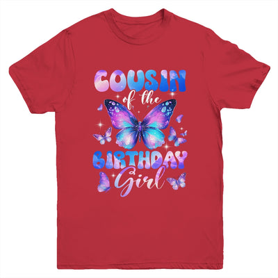 Cousin Of The Birthday Girl Butterfly Family Matching Youth Shirt | teecentury