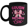 Cousin Of The Birthday Girl Coquette Bow Matching Family Mug | teecentury