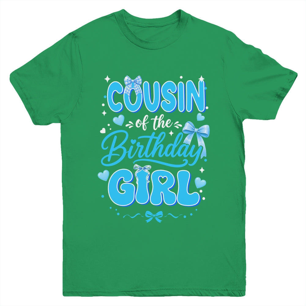 Cousin Of The Birthday Girl Family Coquette Bow Blue Cute Youth Shirt | teecentury