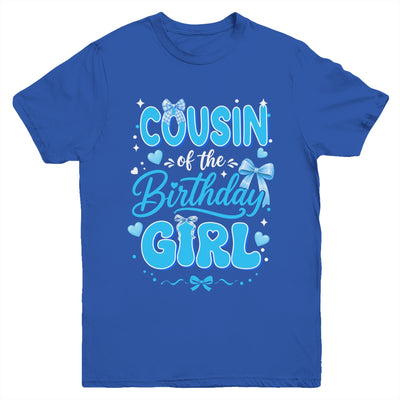Cousin Of The Birthday Girl Family Coquette Bow Blue Cute Youth Shirt | teecentury