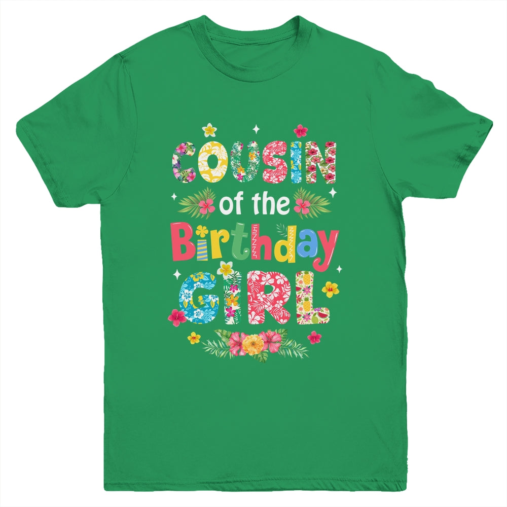 Cousin Of The Birthday Girl Hawaii Family Party Decor Youth Shirt | teecentury