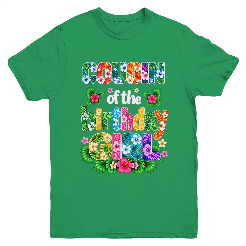 Cousin Of The Birthday Girl Hawaii Party Family Beach Youth Shirt | teecentury