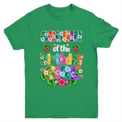 Cousin Of The Birthday Girl Hawaii Party Family Beach Youth Shirt | teecentury
