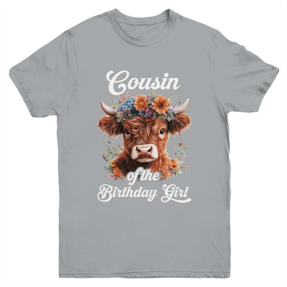 Cousin Of The Birthday Girl Highland Cow Farm Family Youth Shirt | teecentury