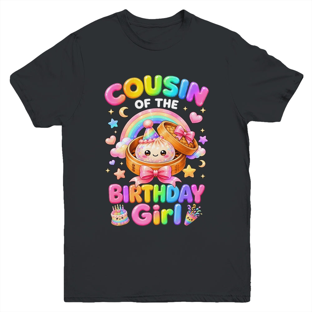 Cousin Of The Birthday Girl Kawaii Dumpling Squishy Family Youth Shirt | teecentury