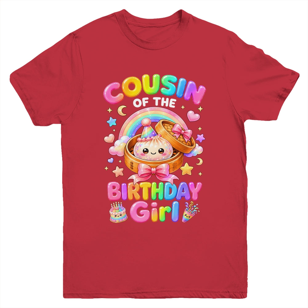 Cousin Of The Birthday Girl Kawaii Dumpling Squishy Family Youth Shirt | teecentury