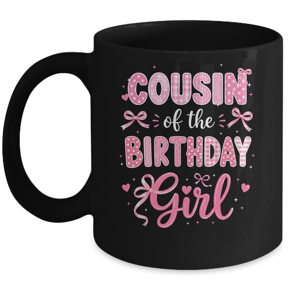 Cousin Of The Birthday Girl Matching Pink Coquette Bow Mug | teecentury