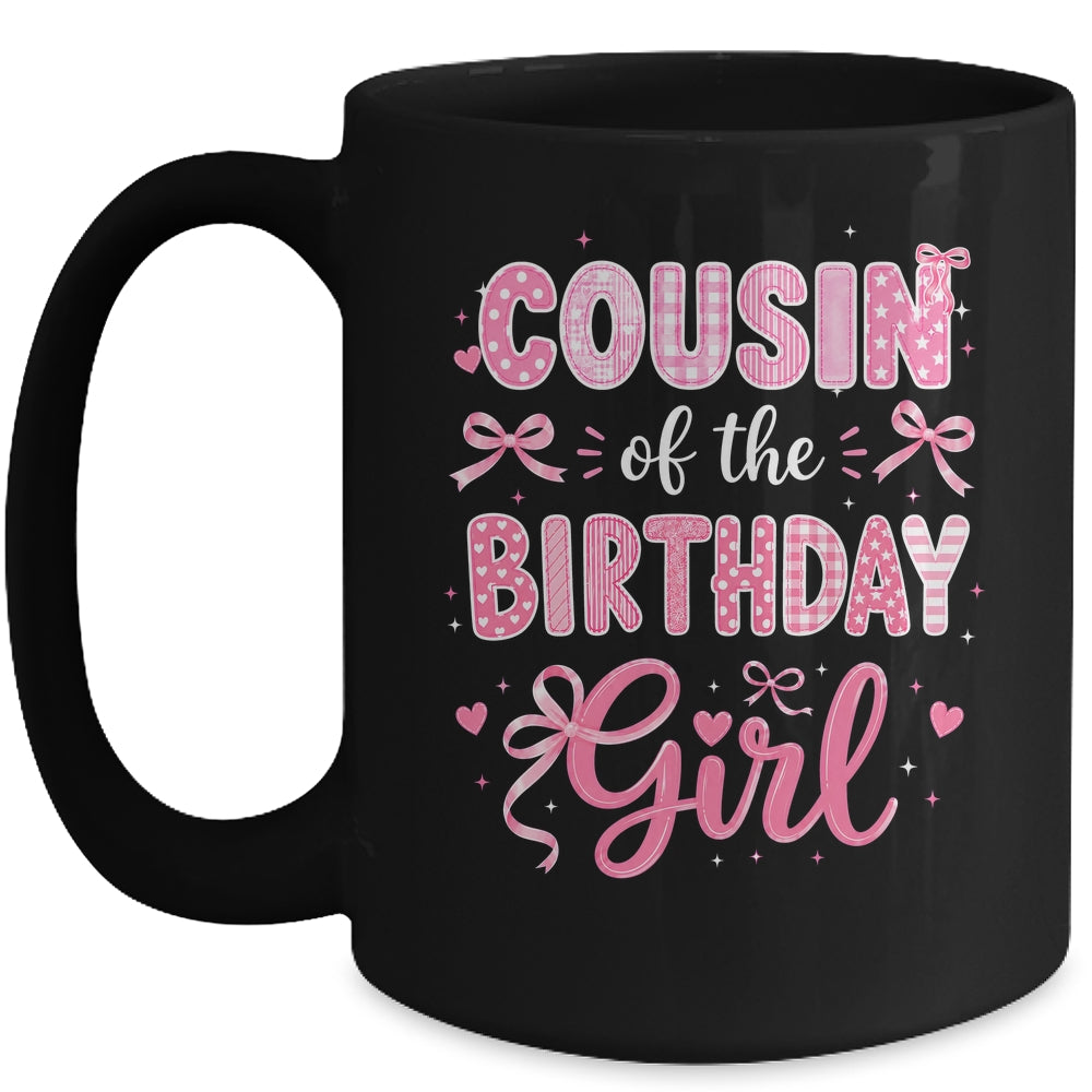 Cousin Of The Birthday Girl Matching Pink Coquette Bow Mug | teecentury