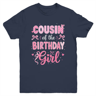 Cousin Of The Birthday Girl Matching Pink Coquette Bow Youth Shirt | teecentury