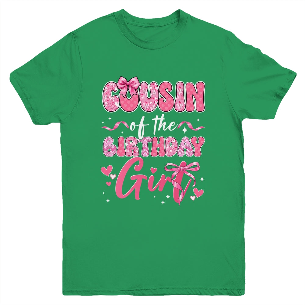 Cousin Of The Birthday Girl Pink Coquette Bow Family Youth Shirt | teecentury