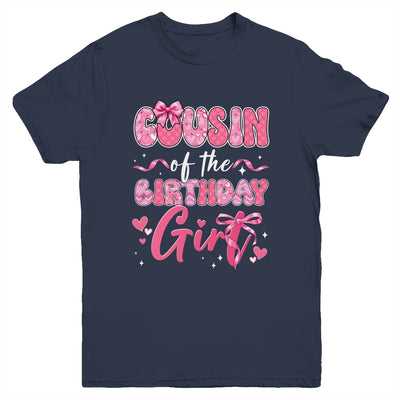Cousin Of The Birthday Girl Pink Coquette Bow Family Youth Shirt | teecentury