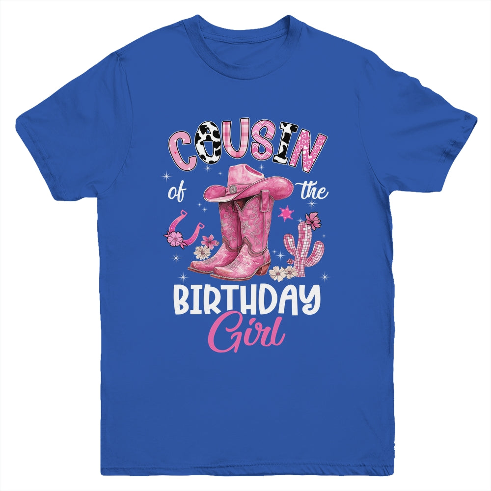 Cousin Of The Birthday Girl Pink Cowgirl Western Cow Girl Youth Shirt | teecentury